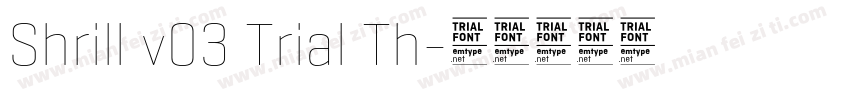 Shrill v03 Trial Th字体转换